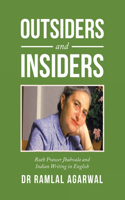 Outsiders and Insiders