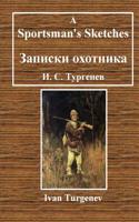 A Sportsman's Sketches
