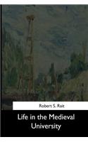 Life in the Medieval University