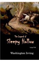 The Legend of Sleepy Hollow: Large Print