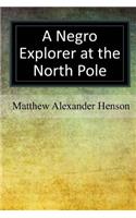 Negro Explorer at the North Pole