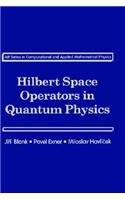 Hilbert Space Operators in Quantum Physics