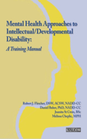 Mental Health Approaches to Intellectual / Developmental Disability