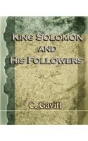 King Solomon and His Followers (1917)