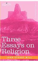 Three Essays on Religion