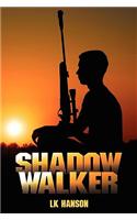 Shadow Walker