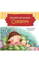 God Talks With Me About Comfort