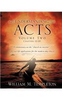 Understanding Acts Volume Two Chapters 12-28: (English)