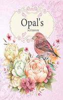 Opal's Notebook: Premium Personalized Ruled Notebooks Journals for Women and Teen Girls