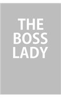 The Boss Lady
