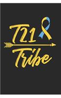 T21 Tribe Notebook - Down Syndrome Awareness Journal Planner Kids: Day Ribbon Organizer For Men Women Kids