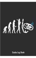 Scuba Log Book: Funny Evolution Of Man Scuba Diving Log Book With Prompts, 6 x 9, 110 Cream Color Pages, Matte Finish Cover.