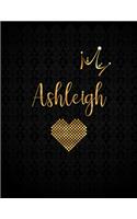 Ashleigh: Black Personalized Lined Journal with Inspirational Quotes