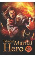 Talented Martial Hero 2