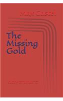 The Missing Gold