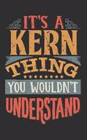 It's A Kern Thing You Wouldn't Understand