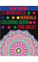 75 Wonderful Mandalas Coloring Book For Adult