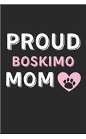 Proud Boskimo Mom: Lined Journal, 120 Pages, 6 x 9, Boskimo Dog Mom Gift Idea, Black Matte Finish (Proud Boskimo Mom Journal)