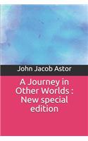 A Journey in Other Worlds