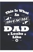 This Is What An Awesome Dad Look Like