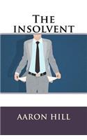 The insolvent