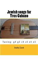 Jewish songs for Tres Cubano