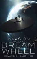 Invasion Of The Dream Wheel