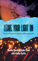 Leave Your Light On