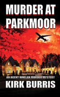 Murder at Parkmoor