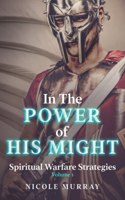 In The Power of His Might