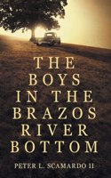 Boys in the Brazos River Bottom