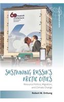 Sustaining Russia's Arctic Cities