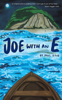 Joe with an E