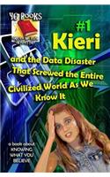Kieri and the Data Disaster