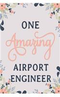 One Amazing Airport Engineer