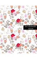 My Memory Book: Keepsake Journal Baby Memory Record Book Photo Album & Wishes for Family and Friend