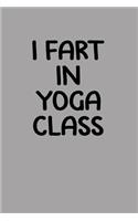 I Fart in Yoga Class