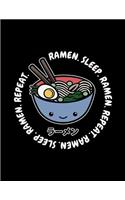 Ramen. Sleep. Ramen. Repeat.: Ramen Themed Kanji, Katakana and Hiragana Practice Paper - Genkouyoushi Genkoyoshi Japanese Character Writing Practice