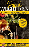 Rapid Weight Loss Hypnosis and Meditation