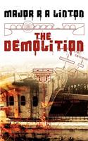 Demolition: A Memoir