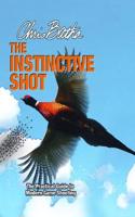 Instinctive Shot