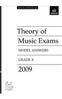 Theory of Music Exams Model Answers: Grade 8- 2009