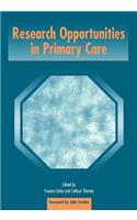 Research Opportunities in Primary Care