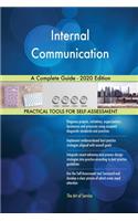 Internal Communication A Complete Guide - 2020 Edition