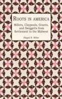 Roots in America