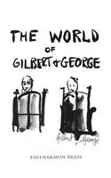 The World of Gilbert & George