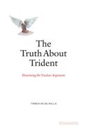 The Truth About Trident