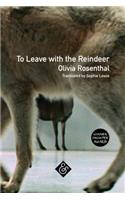 To Leave with the Reindeer