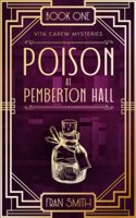 Poison at Pemberton Hall