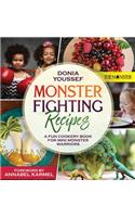 Monster Fighting Recipes